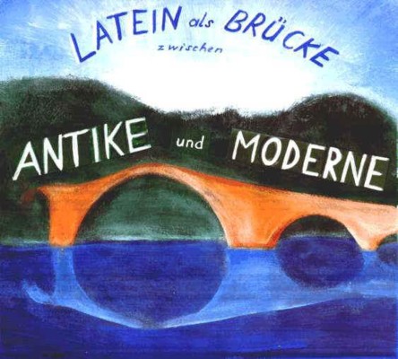 Latein, Brücke zwischen Antike und Moderne
